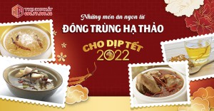 Những món ăn ngon từ Đông trùng hạ thảo cho dịp Tết 2023