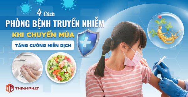 4 cách phòng bệnh truyền nhiễm khi chuyển mùa. Tăng cường miễn dịch với hồng sâm Hàn Quốc