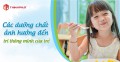 Các dưỡng chất ảnh hưởng đến trí thông minh của trẻ