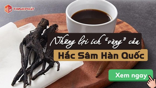 Những lợi ích vàng cho sức khỏe đến từ sâm đen Hàn Quốc