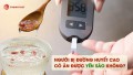 Người bị đường huyết cao có ăn được yến sào không?