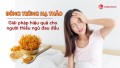 Đông trùng hạ thảo - Giải pháp cho người thiếu ngủ gây đau đầu