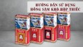 Hướng dẫn cách sử dụng và cách bảo quản hồng sâm củ khô hộp thiếc